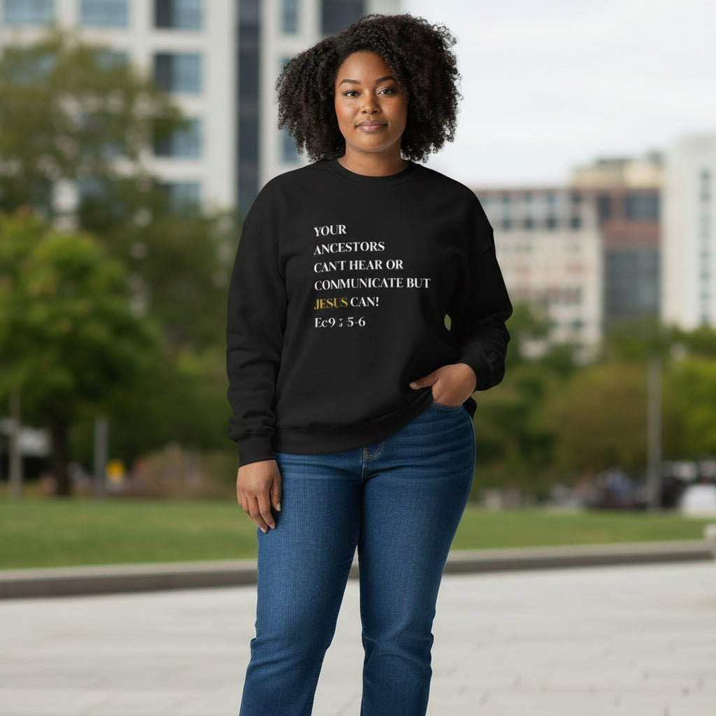 Jesus Can Unisex Sweatshirt